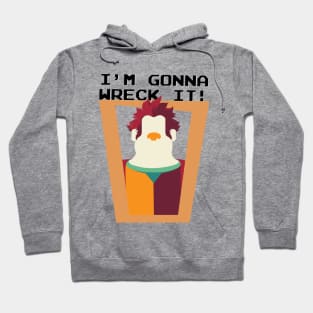 Wreck It Hoodie